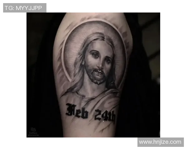 足球巨星耶稣纹身背后的信仰故事与力量象征解析